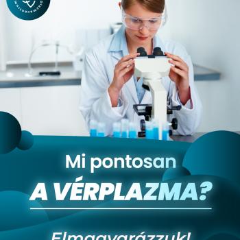 Mi pontosan a vérplazma?