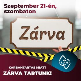 Karbantartás miatt zárva tartunk!