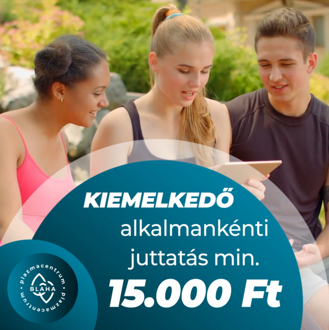 Kiemelkedő alkalmankénti juttatás!