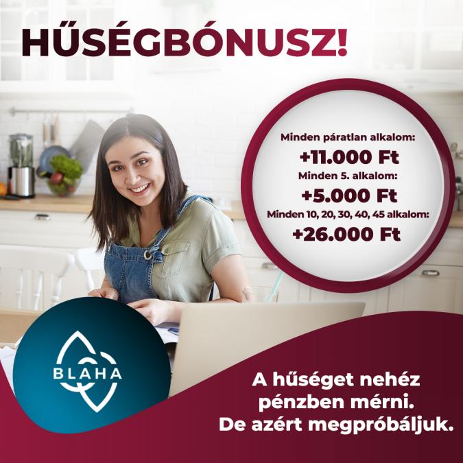 Hűségbónusz!