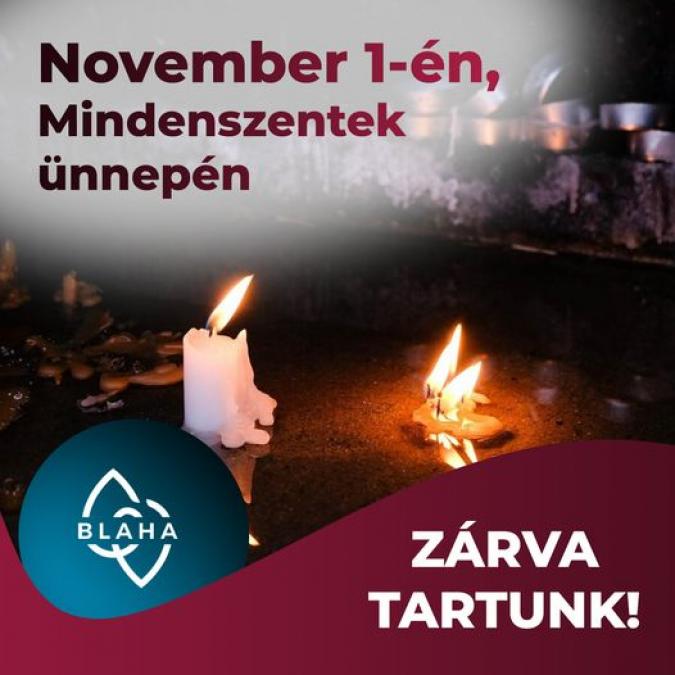 November 1-én zárva tartunk!